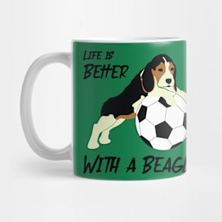 Life is Better with a Beagle Mug